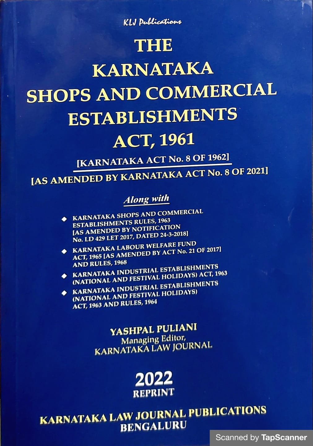 THE KARNATAKA SHOPS AND COMMERCIAL ESTABLISHMENTS ACT, 1961 [KARNATAKA ACT No. 8 OF 1962] - Beetle Book Shop